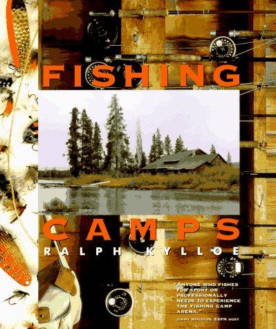 Imagen de archivo de Fishing Camps a la venta por Half Price Books Inc.