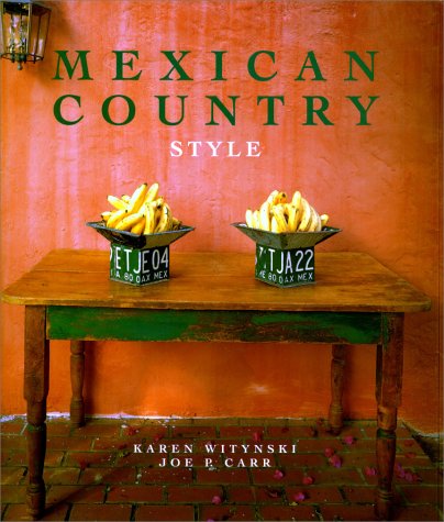 Stock image for Mexican Country Style for sale by St Vincent de Paul of Lane County