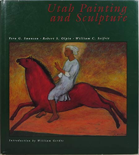 Beispielbild fr Utah Painting and Sculpture zum Verkauf von Ken Sanders Rare Books, ABAA