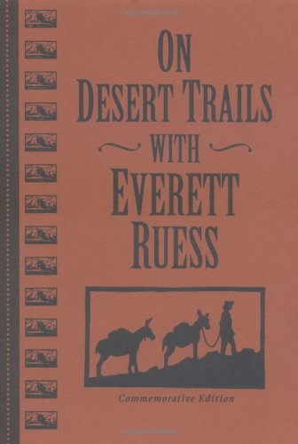 9780879058258: On Desert Trails With Everett Ruess