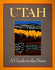 9780879058364: Utah: A Guide to the State