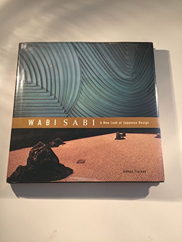 

Wabi Sabi: A New Look at Japanese Design