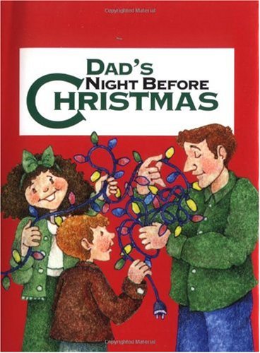 Stock image for Dad's Night Before Christmas (Night Before Christmas (Gibbs)) for sale by SecondSale