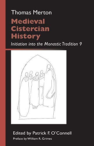 Beispielbild fr Medieval Cistercian History: Initiation into the Monastic Tradition 9 (Volume 43) (Monastic Wisdom Series) zum Verkauf von Lucky's Textbooks