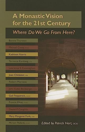 Beispielbild fr An Monastic Vision For The Twenty-First Century: Where Do We Go From Here? (Volume 8) (Monastic Wisdom Series) zum Verkauf von SecondSale