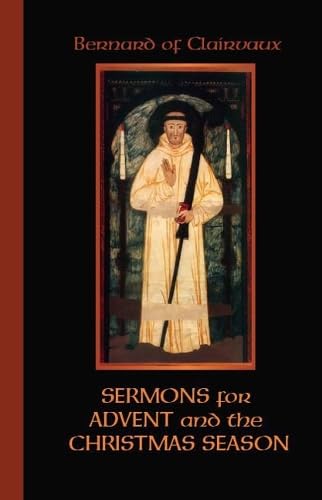 9780879071516: Bernard of Clairvaux: Sermons for Advent And the Christmas Season: 51