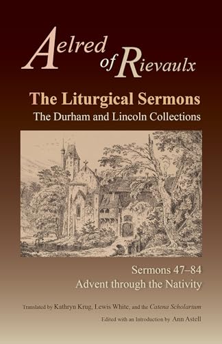 Beispielbild fr Liturgical Sermons: The Durham and Lincoln Collections, Sermons 47-84 zum Verkauf von Blackwell's