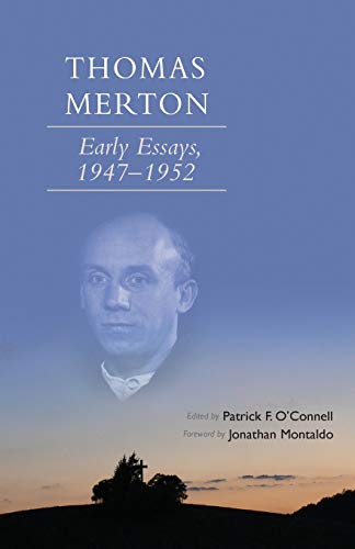 9780879072667: Thomas Merton: Early Essays, 1947-1952: 266 (Cistercian Studies, 266)