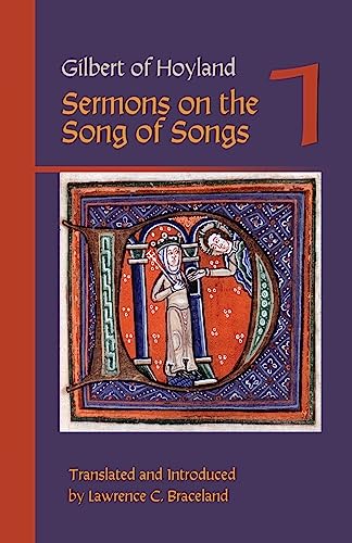 

Gilbert of Hoyland: Sermons on the Song of Songs Volume 1 (Paperback or Softback)