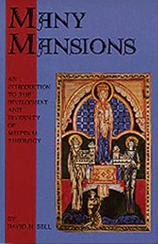 9780879073466: Many Mansions: An Introduction to the Development and Diversity of Medieval Theology