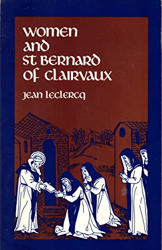 Beispielbild fr Women and Saint Bernard of Clairvaux zum Verkauf von Lowry's Books