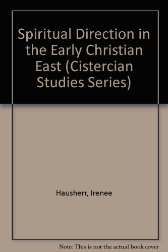 Beispielbild fr Spiritual Direction in the Early Eastern Church zum Verkauf von Better World Books