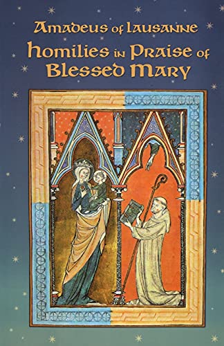 Beispielbild fr Homilies in Praise of Blessed Mary (Cistercian Fathers Series) (Volume 18) zum Verkauf von Wonder Book