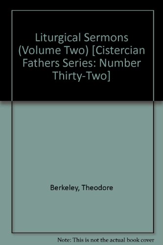 Imagen de archivo de Liturgical Sermons (Volume Two) [Cistercian Fathers Series: Number Thirty-Two] a la venta por HPB-Diamond