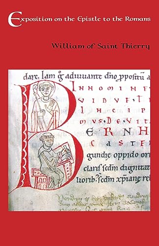 Imagen de archivo de William of St. Thierry: Exposition on the Epistle to the Romans a la venta por TextbookRush