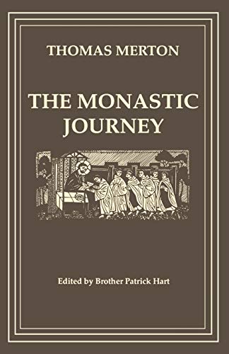 Stock image for The Monastic Journey by Thomas Merton: Volume 133 for sale by ThriftBooks-Atlanta