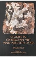 Beispielbild fr Studies in Cistercian Art and Architecture: 004 (Cistercian Studies Series) zum Verkauf von AwesomeBooks