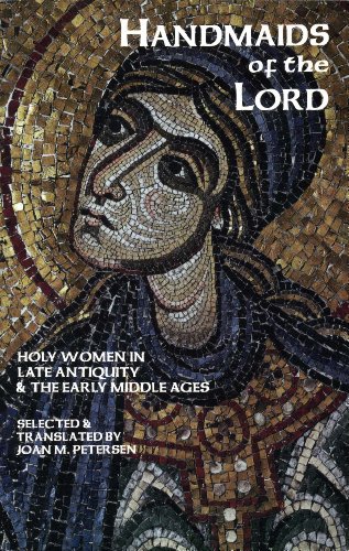 Imagen de archivo de Handmaids of the Lord: Contemporary Descriptions of Feminine Asceticism in the First Six Christian Centuries a la venta por ThriftBooks-Atlanta