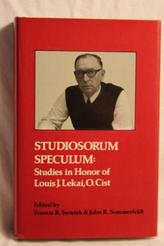 Imagen de archivo de Studiosorum Speculum: Studies in Honor of Louis J. Lekai, O.Cist. (Cistercian Studies Series) a la venta por A Book By Its Cover