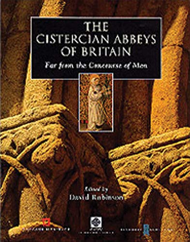 Imagen de archivo de The Cistercian Abbeys Of Britain: Far from the Concourse of Men (Cistercian Studies) a la venta por HPB Inc.