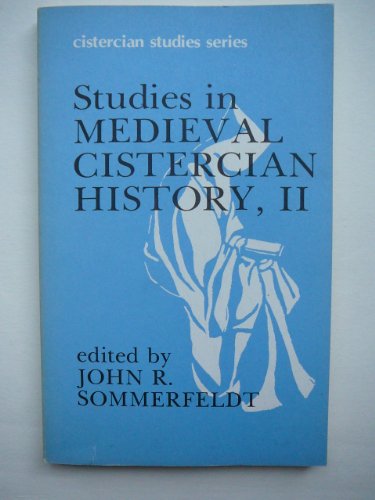 Stock image for Studies in Medieval Cistercian History II [Cistercian Studies Series: Number Twenty-Four] for sale by The Compleat Scholar