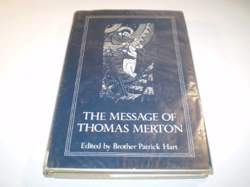 9780879078423: The Message of Thomas Merton (Cistercian Studies, 42)