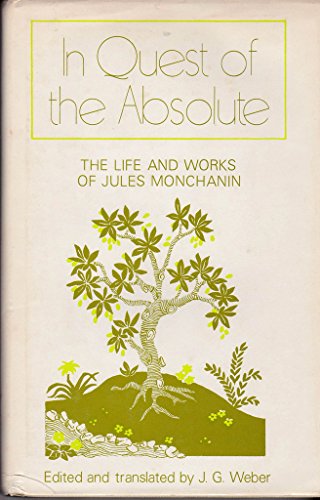 Beispielbild fr In Quest of the Absolute: The Life and Works of Jules Monchanin zum Verkauf von Anybook.com