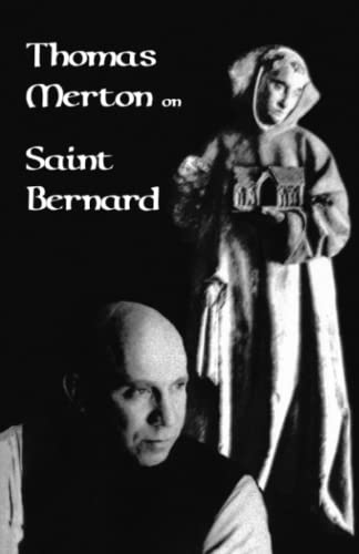 Beispielbild fr Thomas Merton on Saint Bernard: Volume 9 (Revised) (Cistercian Studies Series) zum Verkauf von WorldofBooks