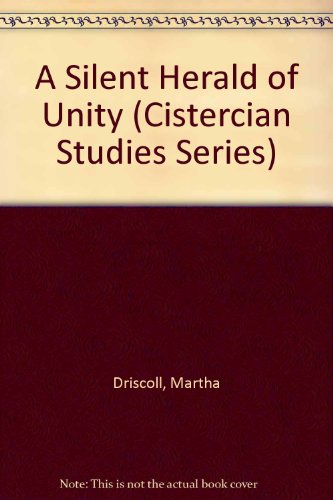 9780879079192: A Silent Herald of Unity (Cistercian Studies Series)