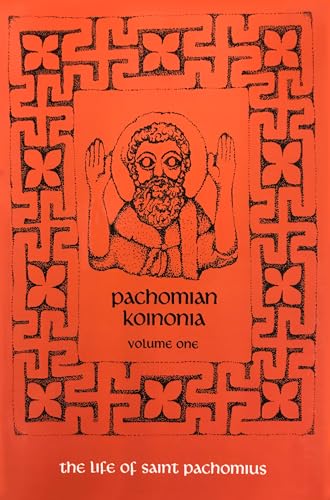 Beispielbild fr Pachomian Koinonia: The Life of Saint Pachomius (Volume 45) zum Verkauf von Wizard Books