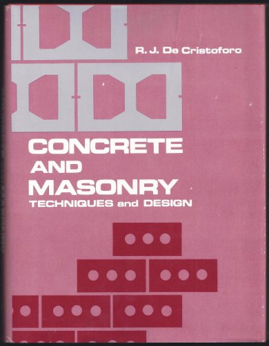 Stock image for Concrete and Masonry : Techniques and Design for sale by Better World Books