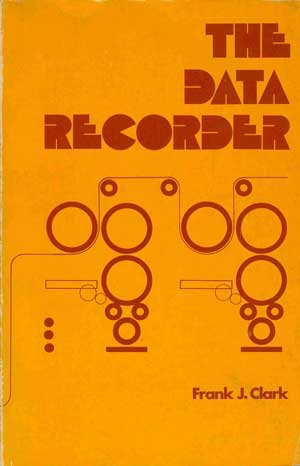 Stock image for The data recorder for sale by K & L KICKIN'  BOOKS