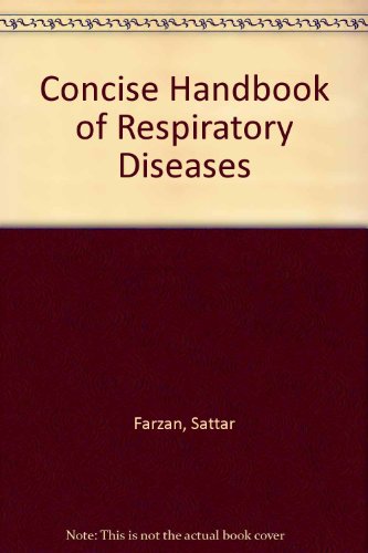 Stock image for A Concise Handbook of Respiratory Diseases for sale by BookHolders