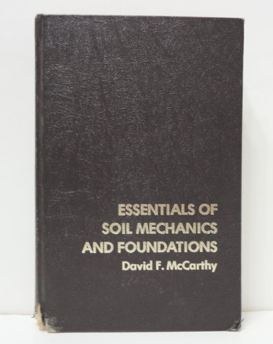 Beispielbild fr Essentials of Soil Mechanics and Foundations zum Verkauf von Better World Books