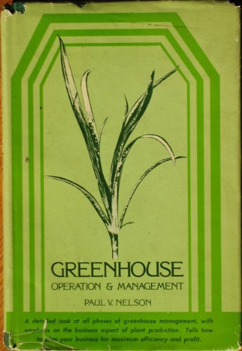 Imagen de archivo de Greenhouse Operation and Management a la venta por ThriftBooks-Dallas