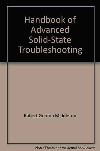 Beispielbild fr Handbook of Advanced Solid-State Troubleshooting zum Verkauf von George Cross Books
