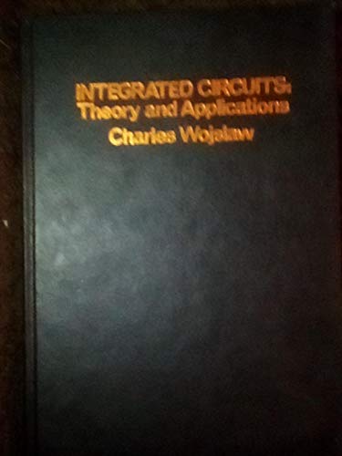 Beispielbild fr Integrated Circuits : Theory and Applications zum Verkauf von PsychoBabel & Skoob Books