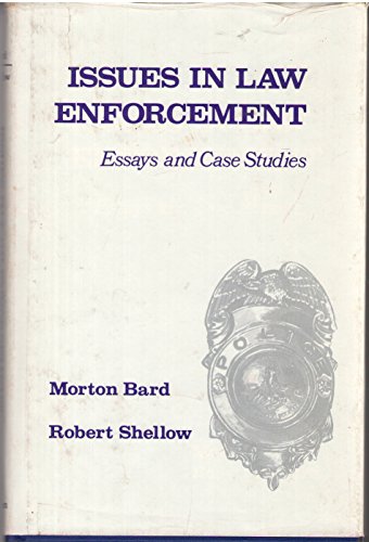 Stock image for Issues in Law Enforcement: Essays and Case Studies for sale by Irish Booksellers