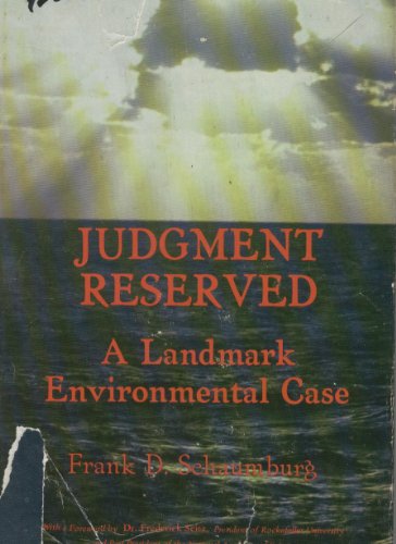 Beispielbild fr Judgement Reserved : A Landmark Environmental Case zum Verkauf von Better World Books