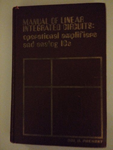 Beispielbild fr Manual of linear integrated circuits;: Operational amplifiers and analog ICs zum Verkauf von Wonder Book