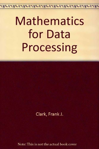 Stock image for Mathematics for data processing for sale by ThriftBooks-Atlanta