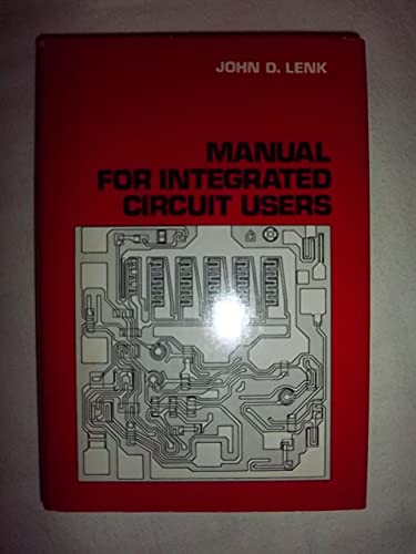 Beispielbild fr Manual for Integrated Circuit Users zum Verkauf von Better World Books