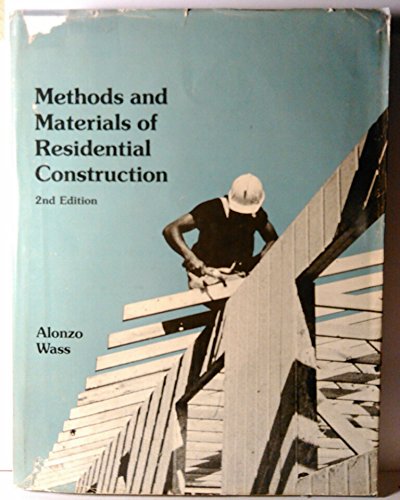 Stock image for Methods and materials of residential construction for sale by Mispah books