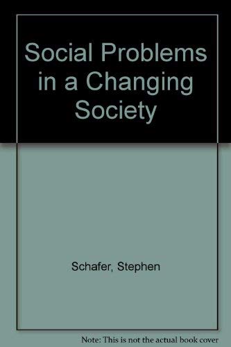 Stock image for Social problems in a changing society: Issues and deviances for sale by POQUETTE'S BOOKS