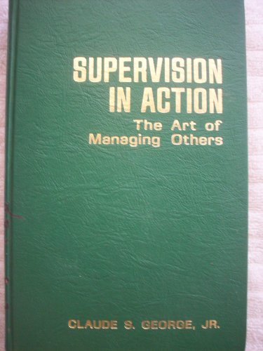 Stock image for Supervision in action: The art of managing others for sale by GuthrieBooks