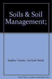 Beispielbild fr Soils and Soil Management zum Verkauf von Anybook.com