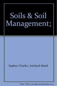 Stock image for Soils and soil management for sale by Wonder Book