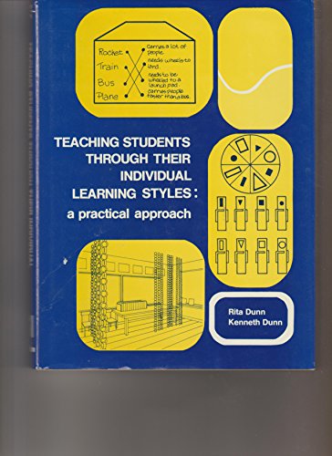 Stock image for Teaching Students Through Their Individual Learning Styles : A Practical Approach for sale by Better World Books