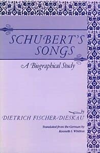 Beispielbild fr Schubert's Songs: A Biographical Study zum Verkauf von Wonder Book