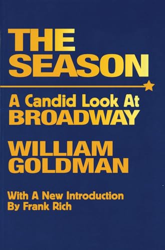 9780879100230: The Season: A Candid Look at Broadway